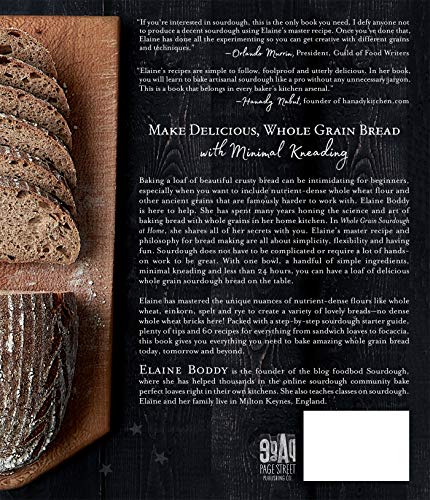 Image of Whole Grain Sourdough at Home: The Simple Way to Bake Artisan Bread with Whole Wheat, Einkorn, Spelt, Rye and Other Ancient Grains