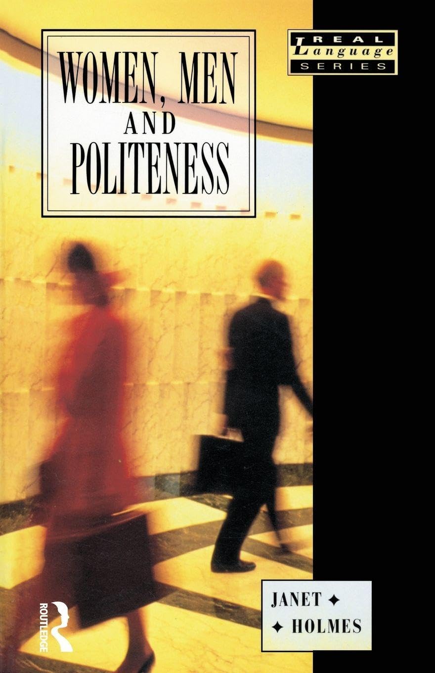 Women, Men and Politeness by Janet Holmes - 9780582063617