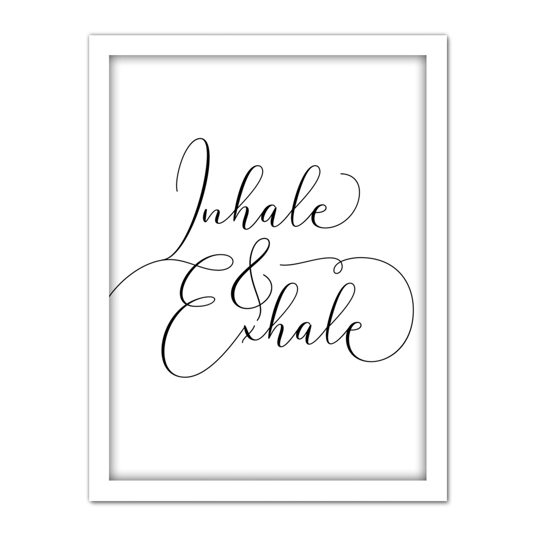 Wee Blue Coo Inhale And Exhale Modern Typography Artwork Framed Wall Art Print 18X24 Inch
