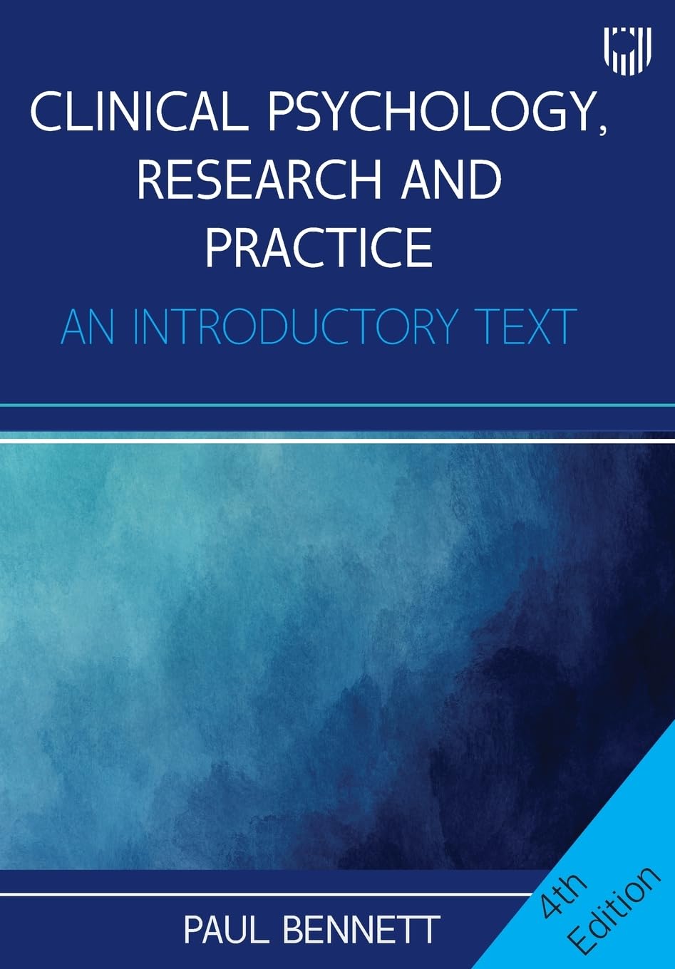 Clinical Psychology, Research and Practice: An Introductory Text