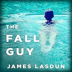 The Fall Guy Audiolibro Por James Lasdun arte de portada