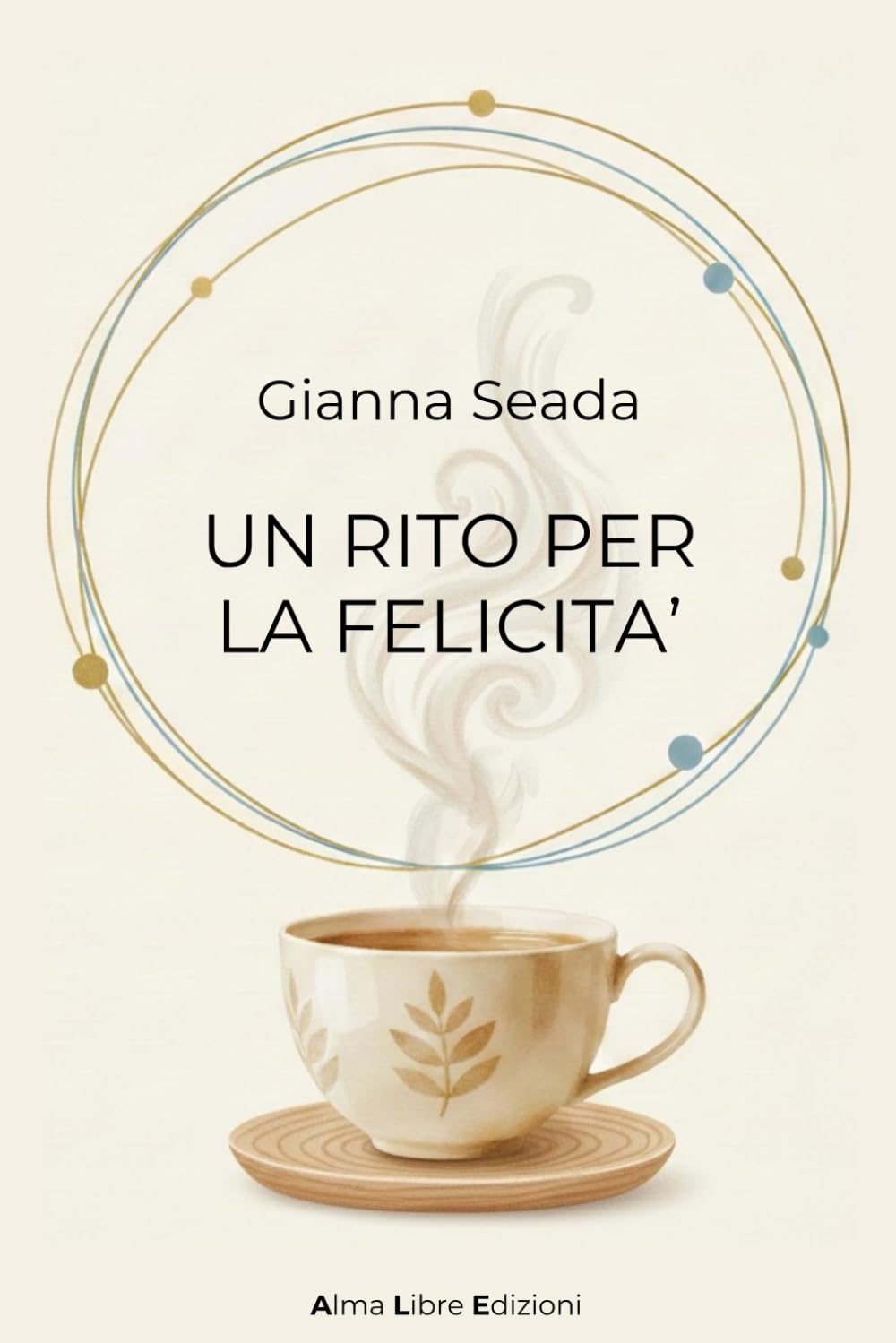 Un rito per la felicità