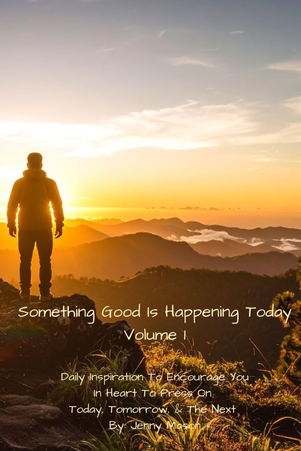 Something Good Is Happening Today