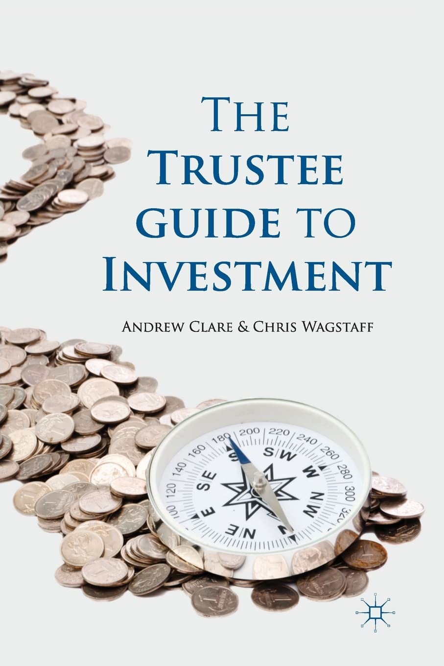The Trustee Guide to Investment