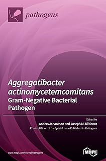 Aggregatibacter actinomycetemcomitans-Gram-Negative Bacterial Pathogen