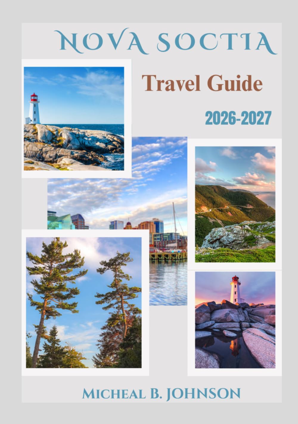 Nova Scotia Travel Guide 2026-2027