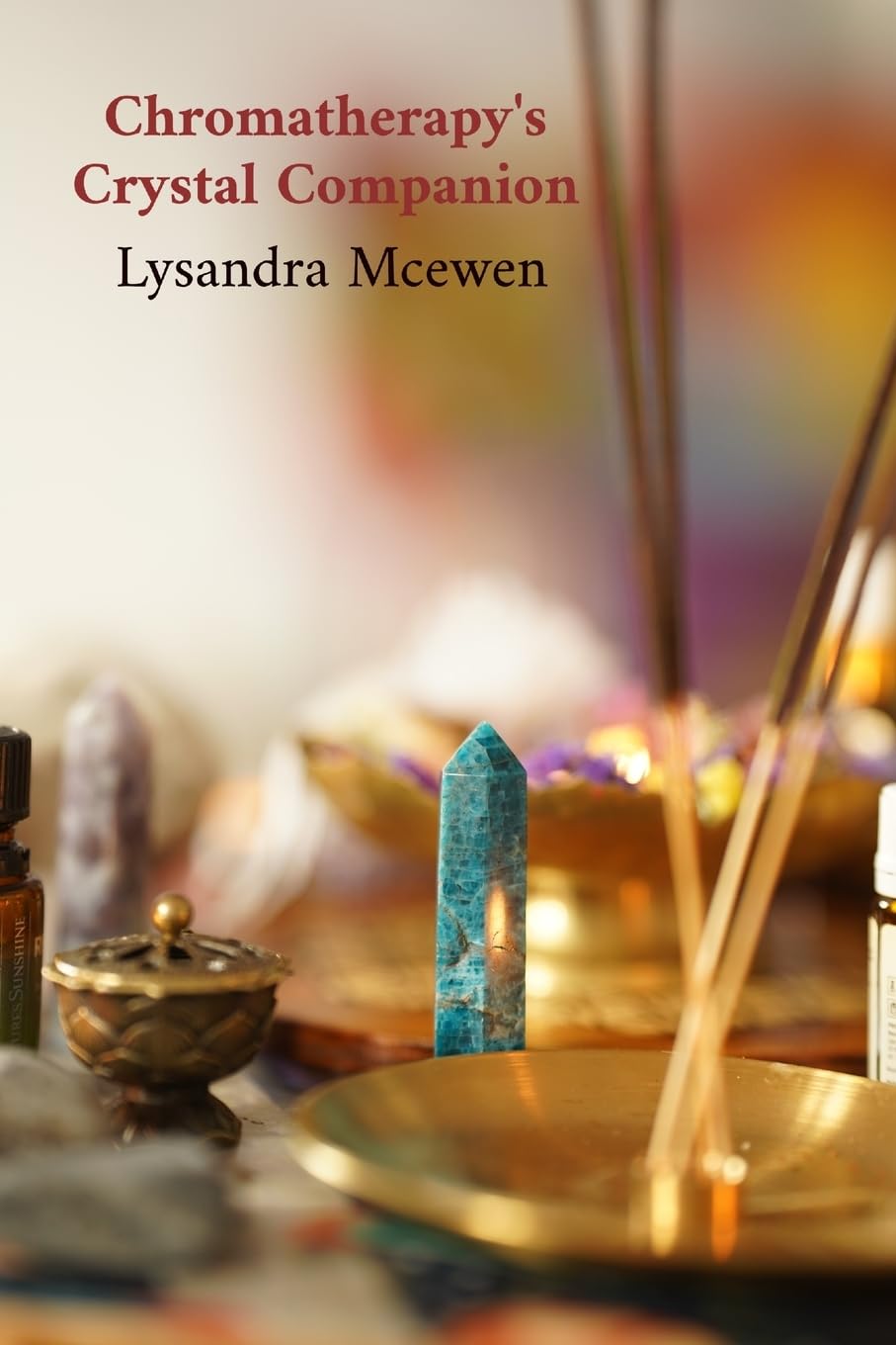 Chromatherapy's Crystal Companion: A Step-by-Step Guide to Energy Healing