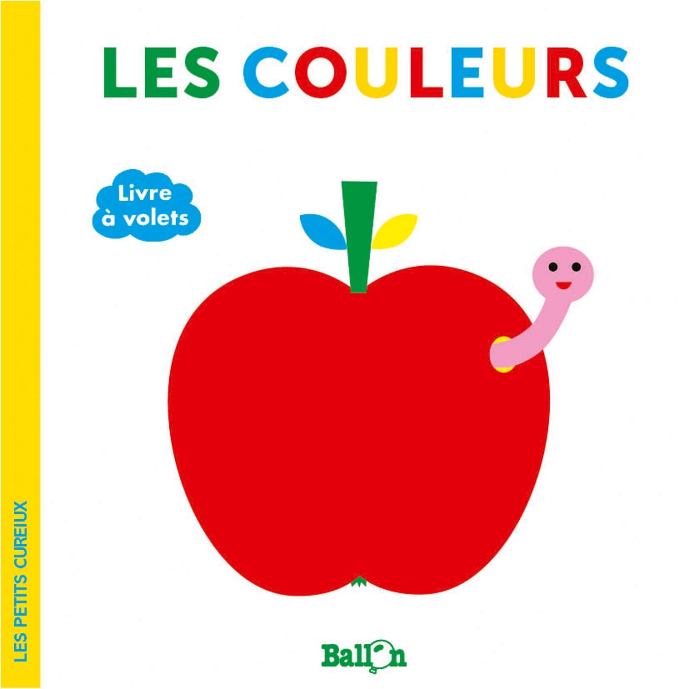 Les couleurs (Les petits curieux, 1)