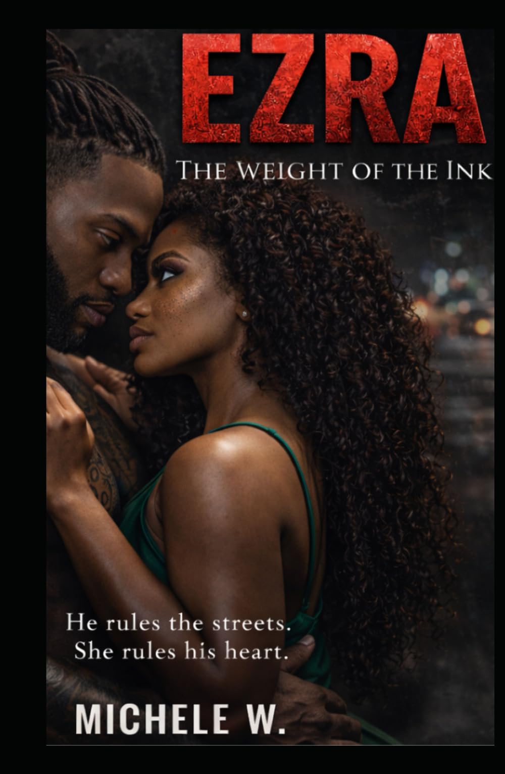 Ezra: The Weight of the Ink (The Mercer Legacy)