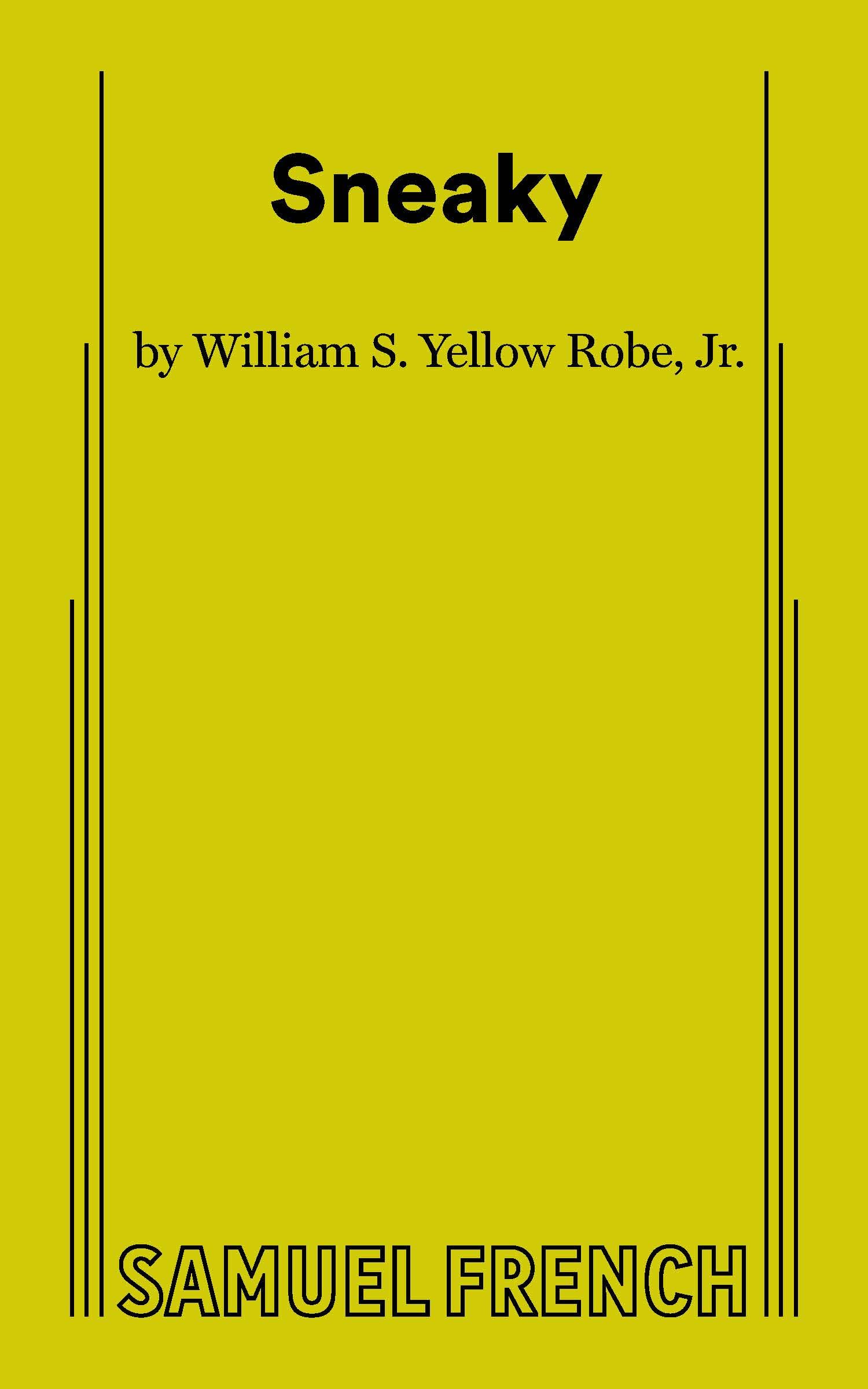 Sneaky (Samuel French)
