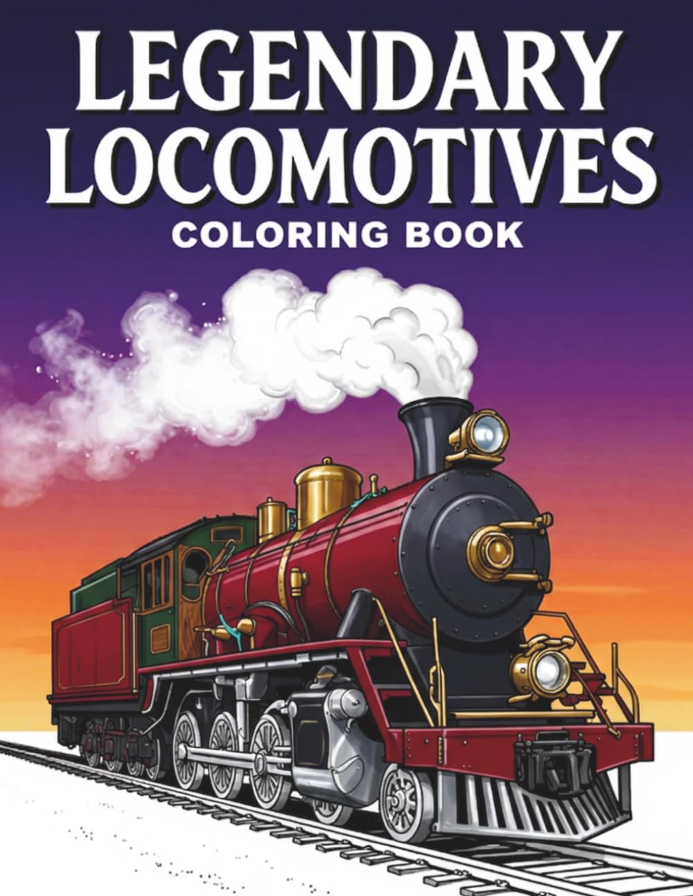 Legendary Locomotives Coloring Book