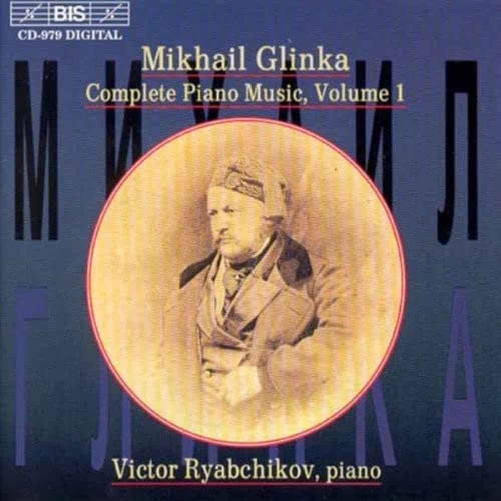 Glinka/Complete Piano Music - Volume 1