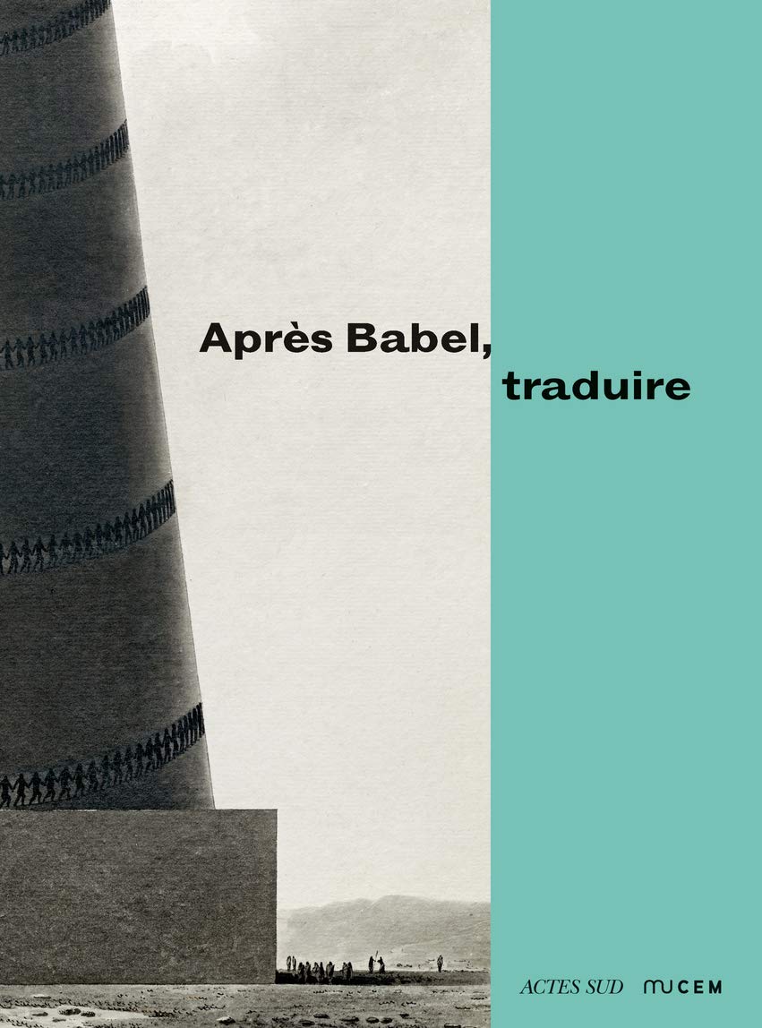 Après Babel, traduire livre essai de linguistique et sciences humaines