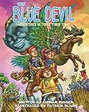 THE BLUE DEVIL~ADVENTURES IN TOPSY TURVY TOWN