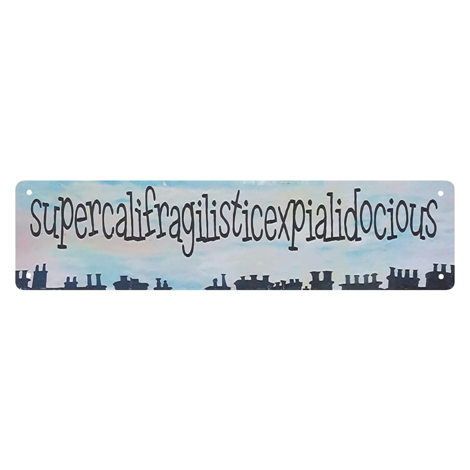 Peiyeety As Pic Metal Tin Sign Supercalifragilisticexpialidocious Street Sign Rustic Art Wall Decor Wall Shop Man Cave Bar Fun Vintage Metal Tin Signs 4X16 Inch Plaque Handicraft