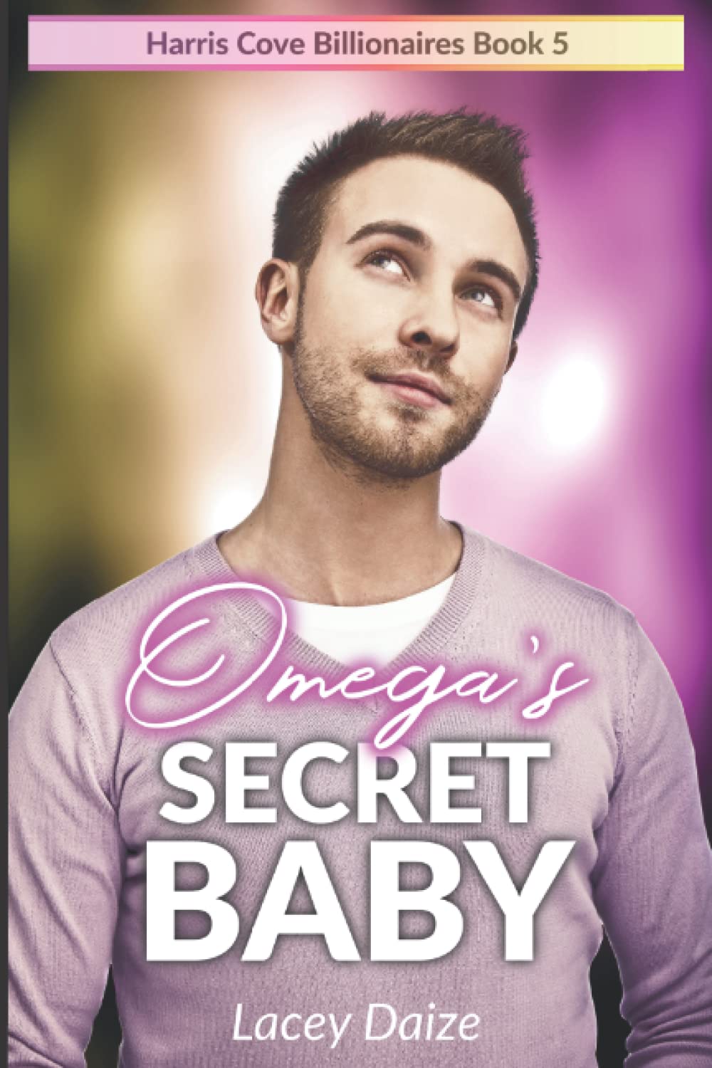 Omega's Secret Baby: Harris Cove Billionaires Book 5