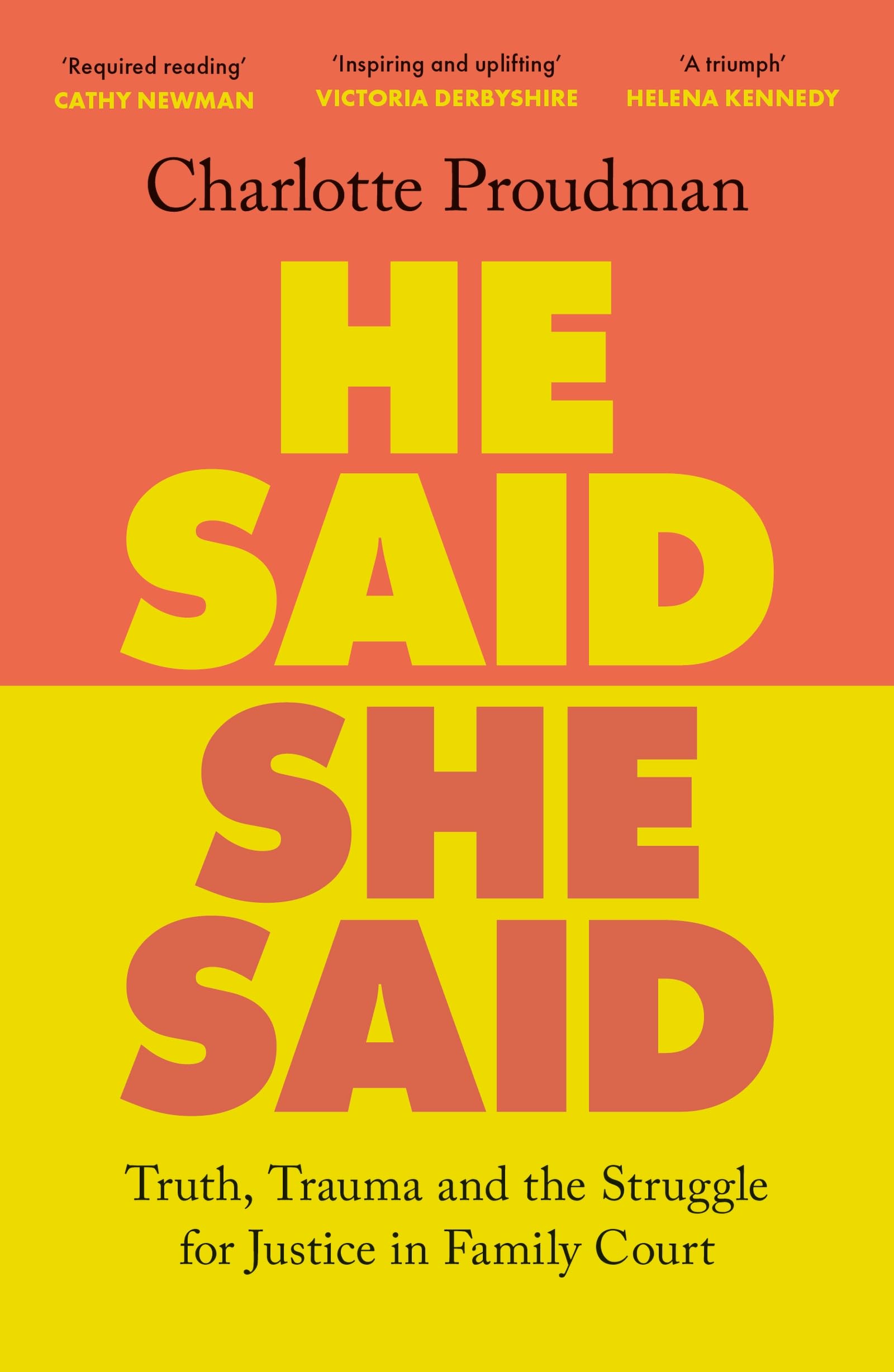 He Said, She Said: Truth, Trauma and the Struggle for Justice in Family Court