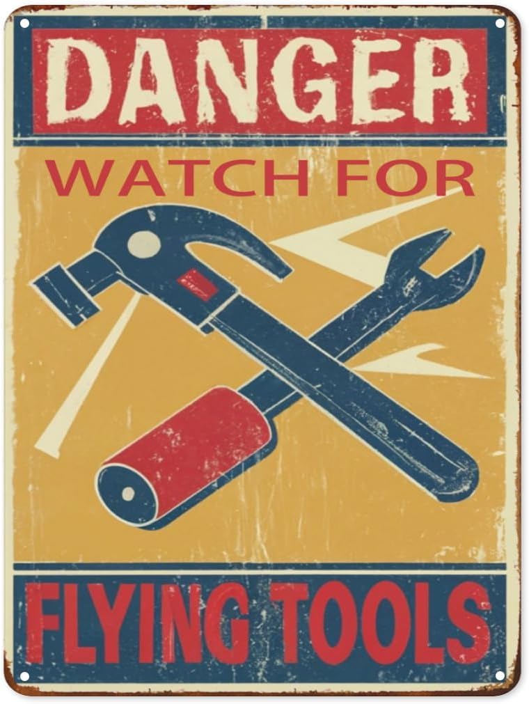 Anceky Danger Watch for Flying Tools Tin Sign Funny Warning Signs Vintage Metal Sign for Home Bar Garage Indoor Outdoor Man Cave Decor 12x16 Inch