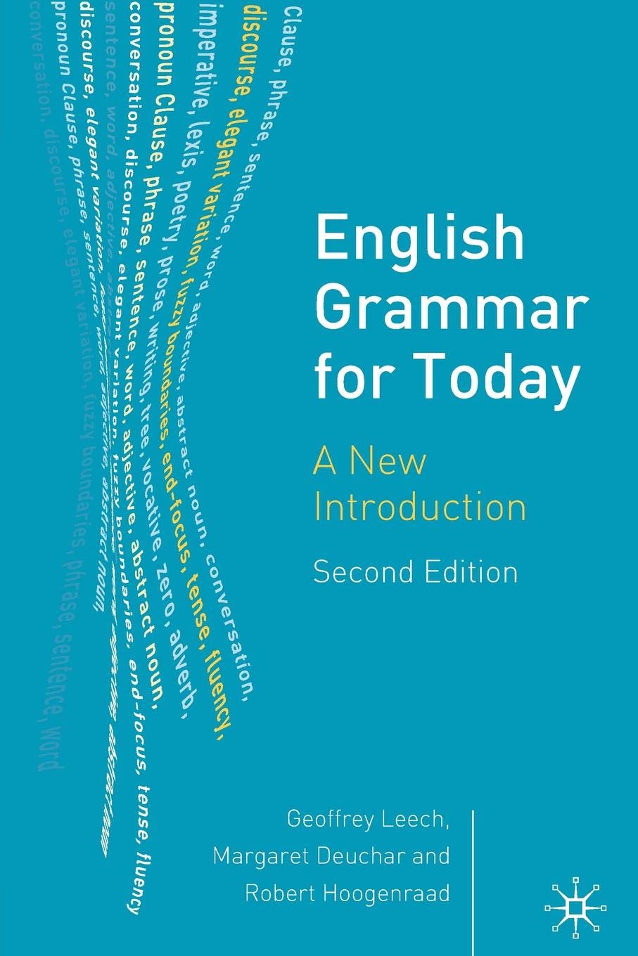 English Grammar for Today: A New Introduction