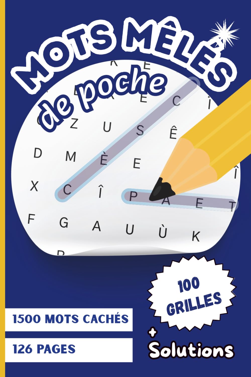 mots mêlés de poche: Mots mêlés de vacances | 1500 mots cachés | Mots cachés pour adultes et seniors | 100 grilles inédites | livre de jeux de lettres