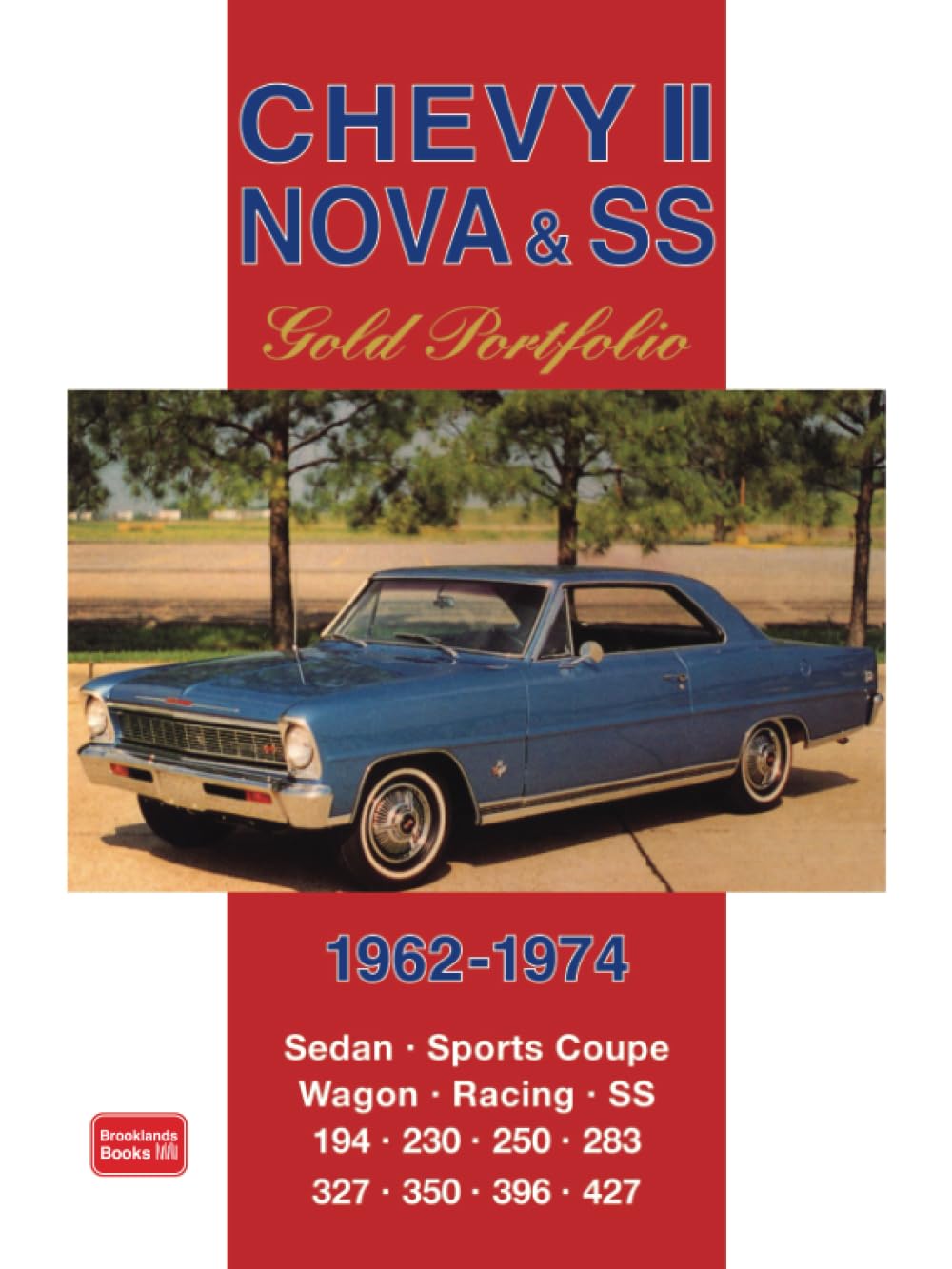 Chevy II Nova & SS Gold Portfolio 1962-1974