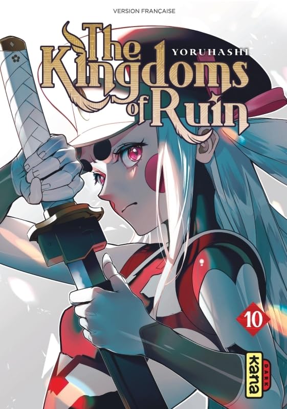 The Kingdoms of Ruin — Tome 10