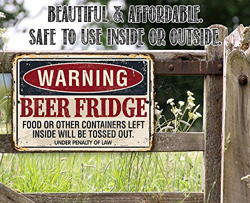 Metal Sign - Warning Beer Fridge - Durable Metal Sign - Use Indoor/Outdoor - Makes a Funny Bar or Man Cave Decor and Housewarming Gift Under $20 (8" x 12") - Thumbnail 4