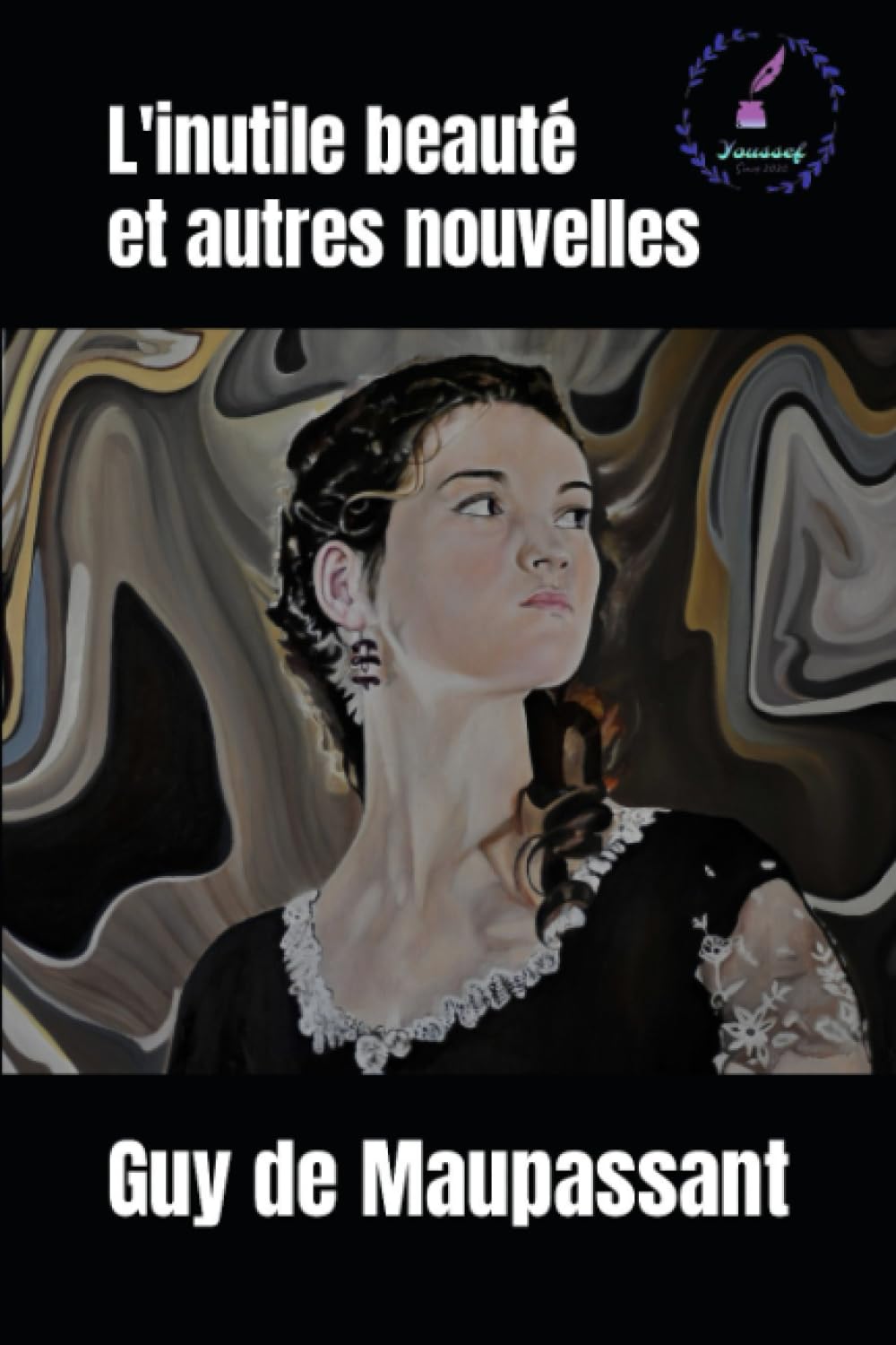 L'inutile beauté et autres nouvelles