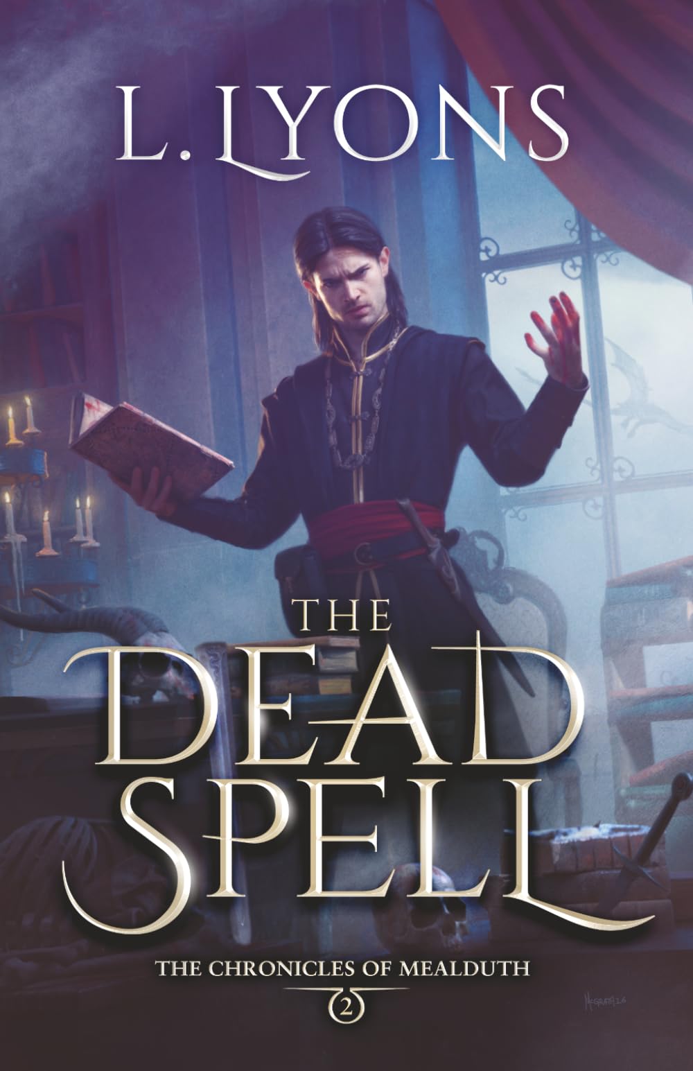 The Dead Spell: The Chronicles of Mealduth Book 2