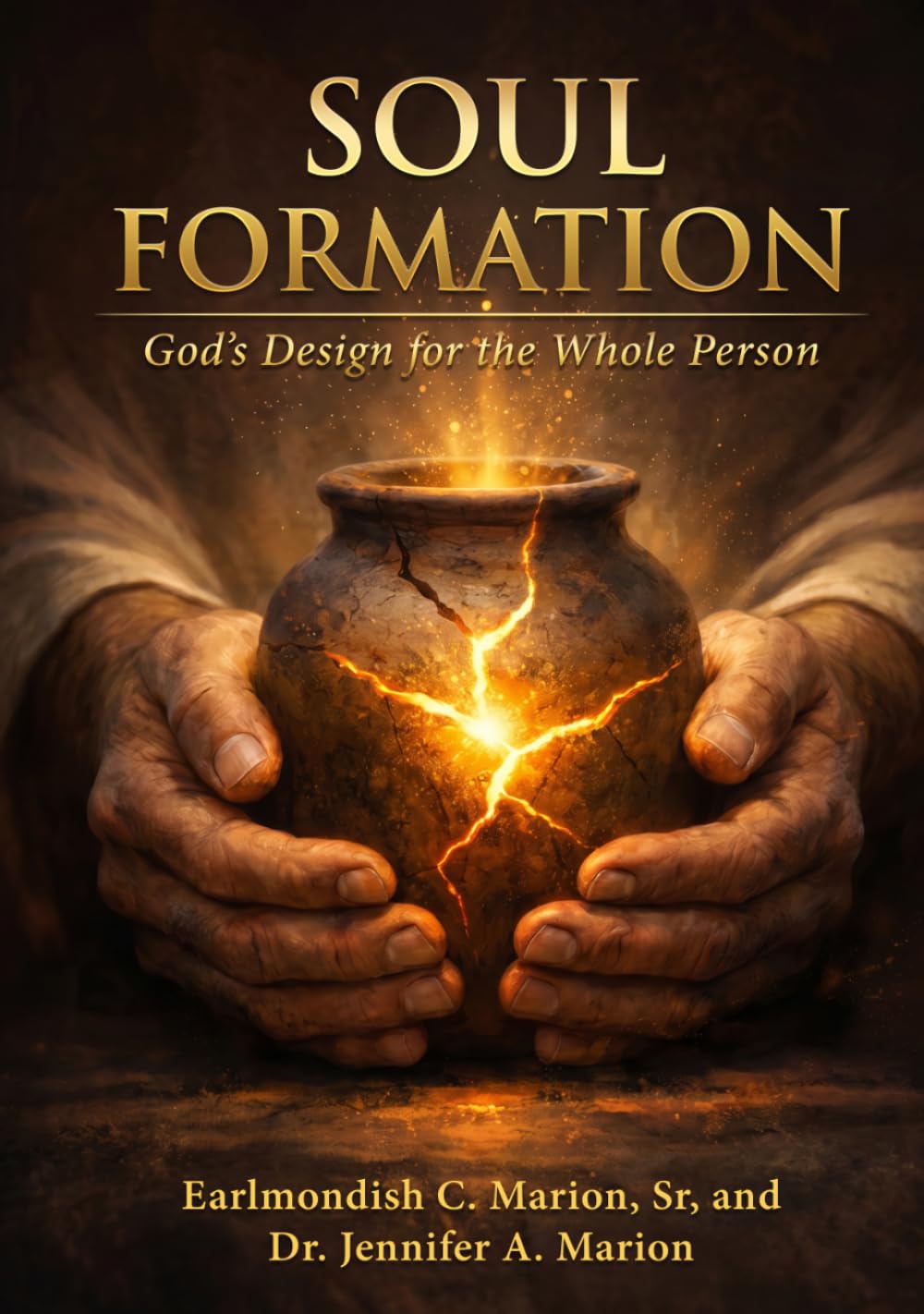 Soul Formation: God’s Design for the Whole Person