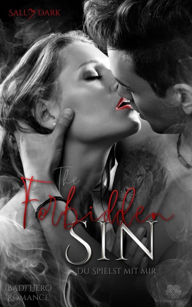 Heartcraft-Verlag (Nova Md) The Forbidden Sin - Du Spielst Mit Mir (Sin - Reihe)