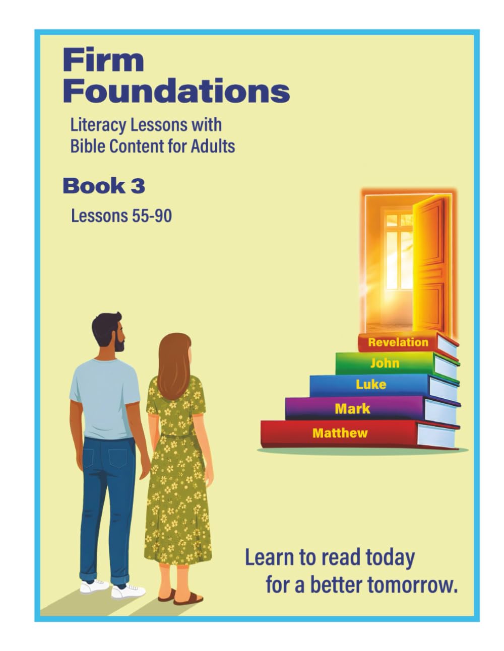 Firm Foundations Book 3: English Literacy lessons with Bible content for adults