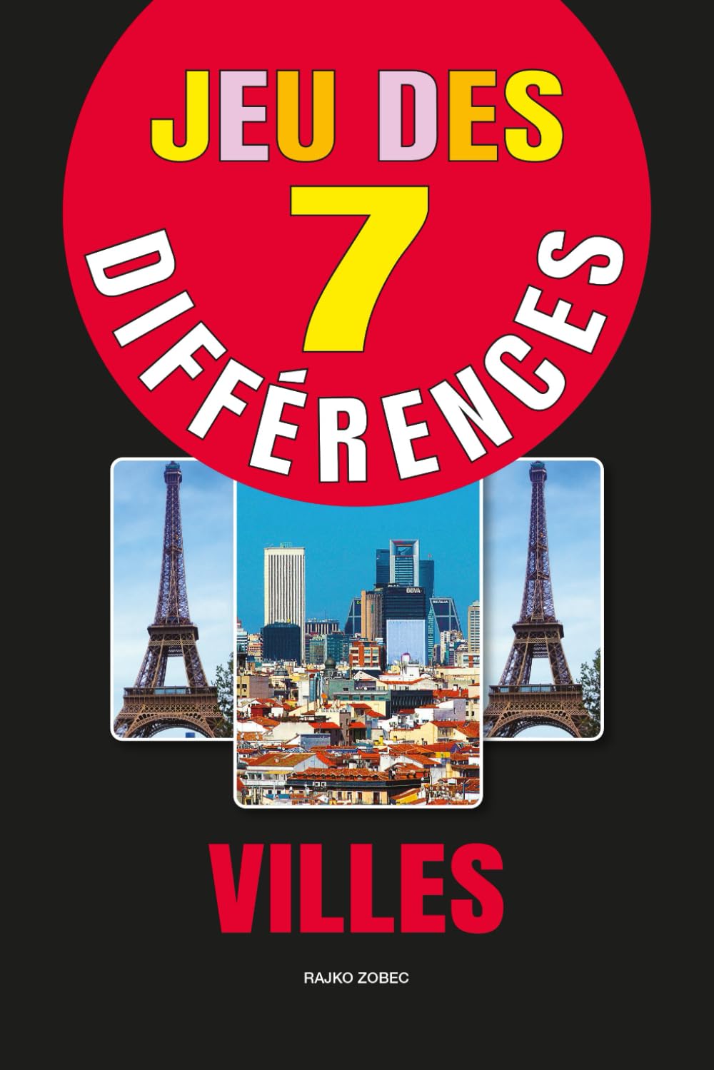 JEU DES 7 DIFFÉRENCES - VILLES: VILLES