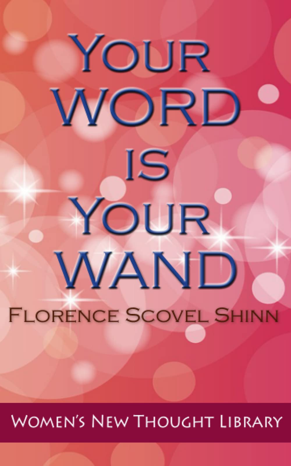 Your Word is Your Wand