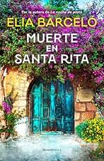 Muerte en Santa Rita (Muerte en Santa Rita 1) (Novela)