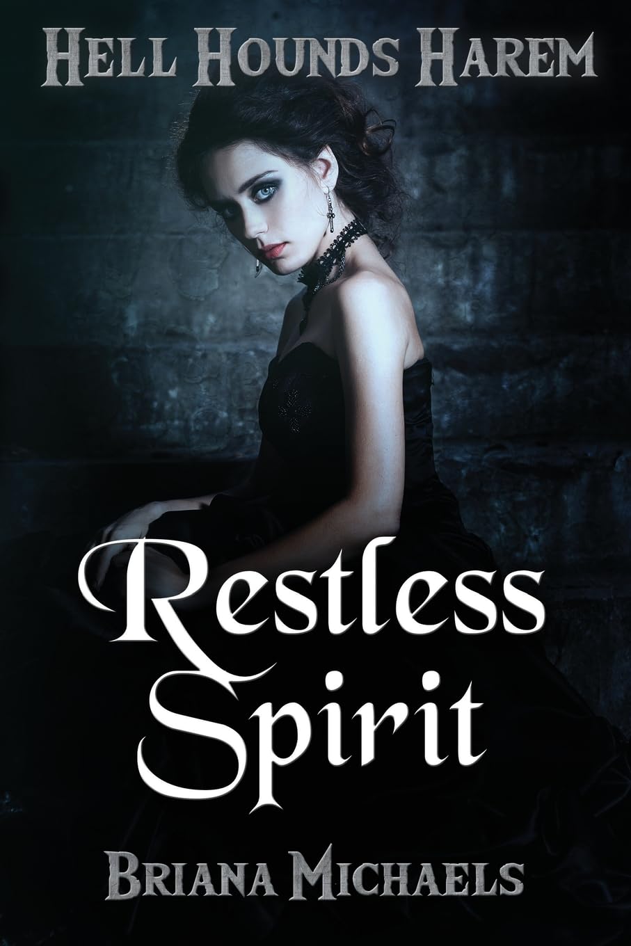 Restless Spirit: Volume 1 (Hell Hounds Harem)