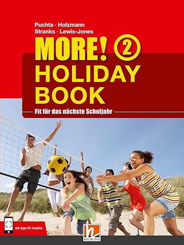 MORE! Holiday Book 2, mit App für Audiomaterial: Fit für das nächste Schuljahr. Mit Lösungen und App für Audiomaterial