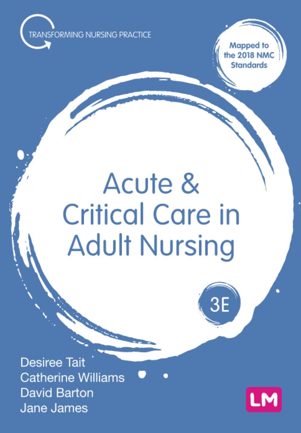Learning Matters Acute and Critical Care in Adult Nursing