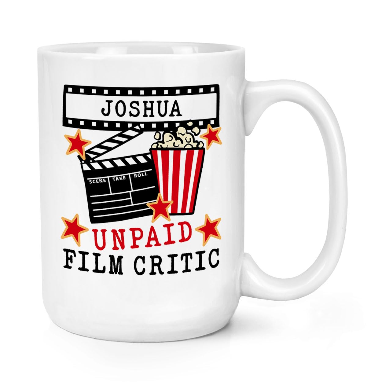 Personalised Unpaid Film Critic 15oz Large Mug Cup