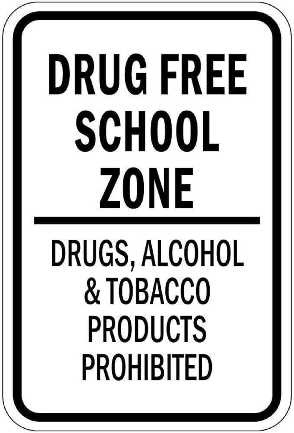 (2-Pack) Warning Metal Tin Sign Drug Free School Zone Drugs Alcohol Tobacco Prohibited Road Sign Sign 8X12 Inches