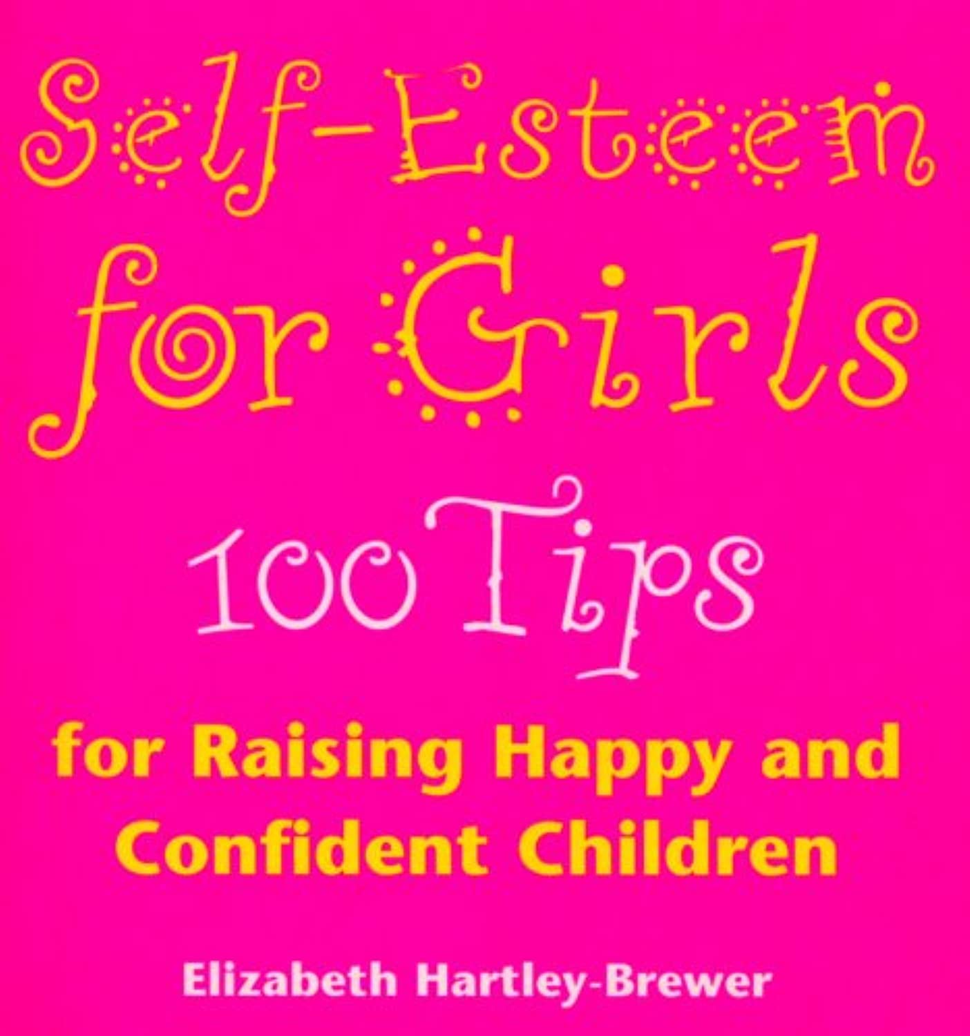 Self Esteem For Girls by Elizabeth Hartley-Brewer - 9780091855864
