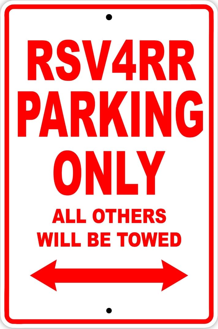 RSV4RR Parking Only Towed Bike Wall Decor Novelty Notice Metal Sign