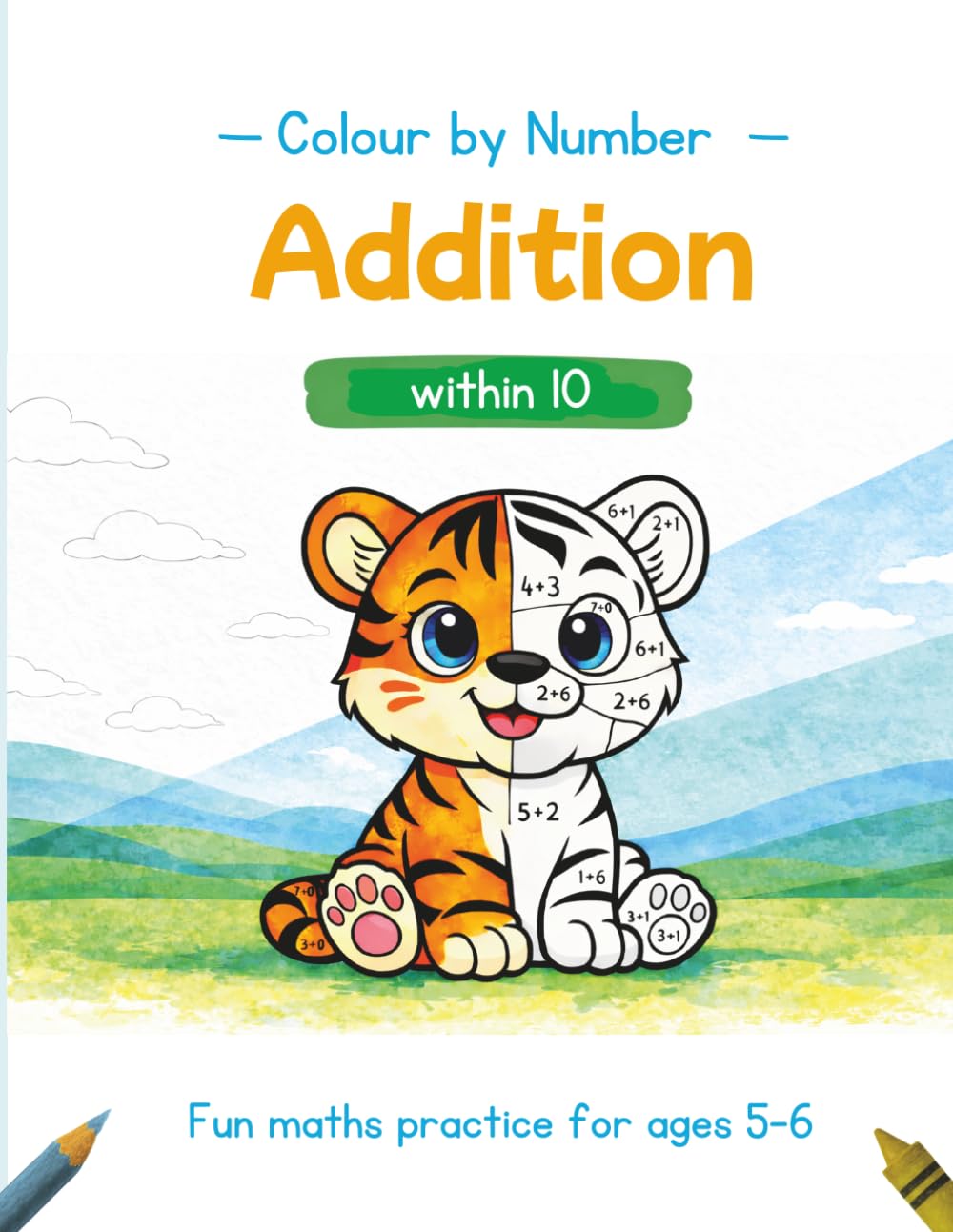 My First Colour by Number: Early Number Sense for 4–5 Year Olds: Fun early maths practice for ages 4–5 (Foundations First Maths Colour by Number)