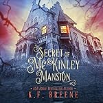 Cover of Secret of McKinley Mansion