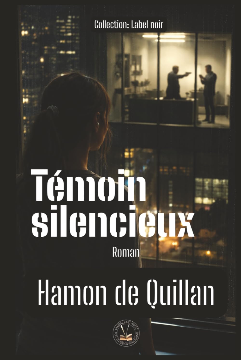 Témoin silencieux (Label noir)