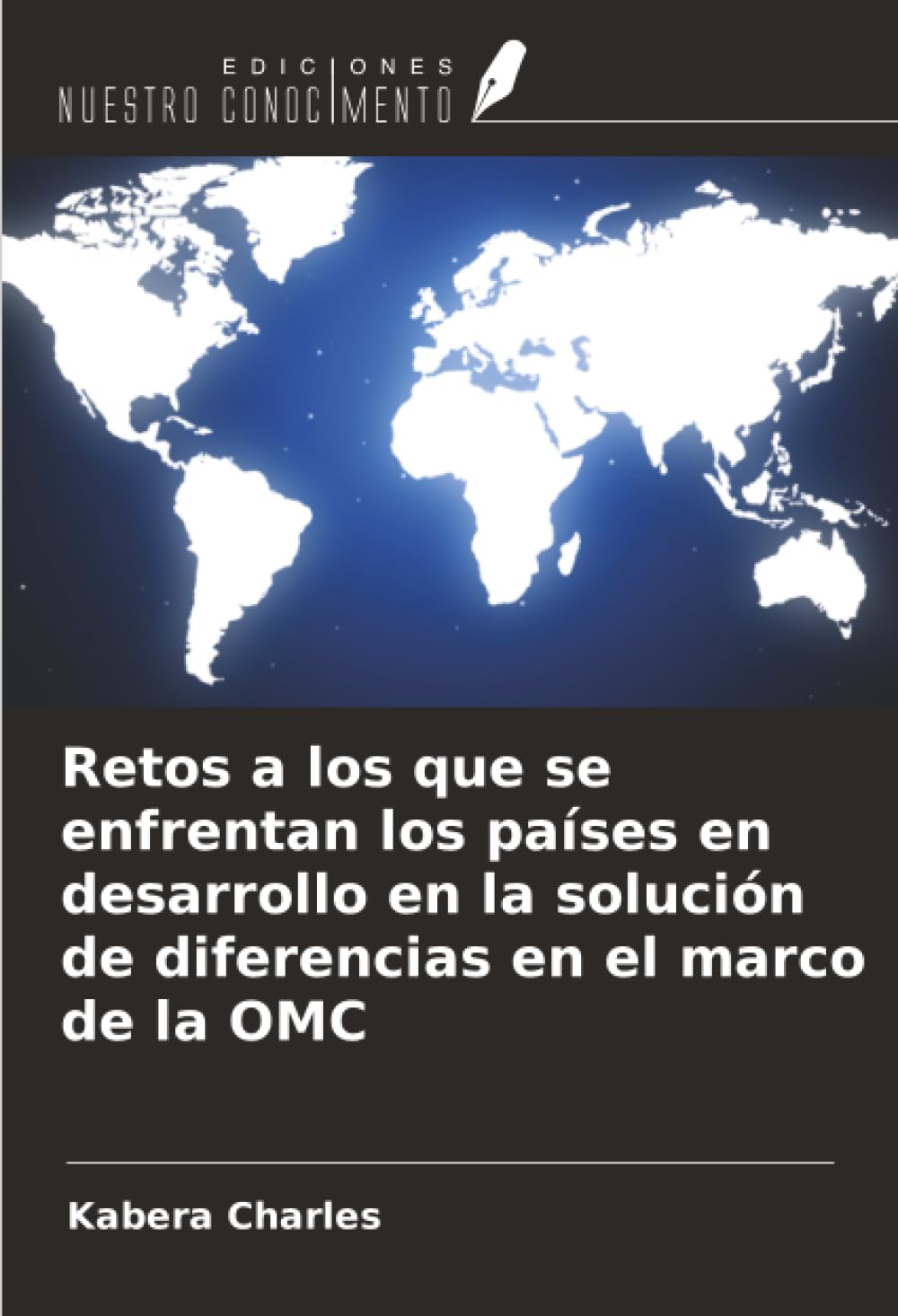 Retos a los que se enfrentan los países en desarrollo en la solución de diferencias en el marco de la OMC