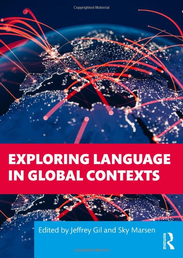 Exploring Language in Global Contexts