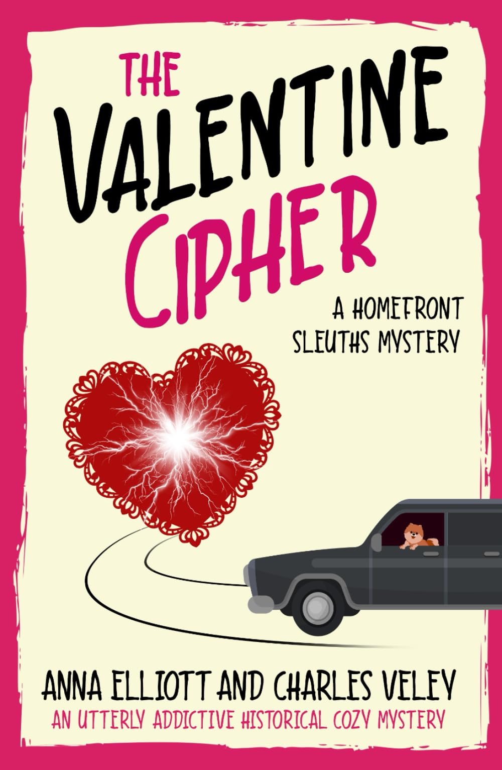 The Valentine Cipher: A Homefront Sleuths Mystery (The Homefront Sleuths Cozy Mystery Series)
