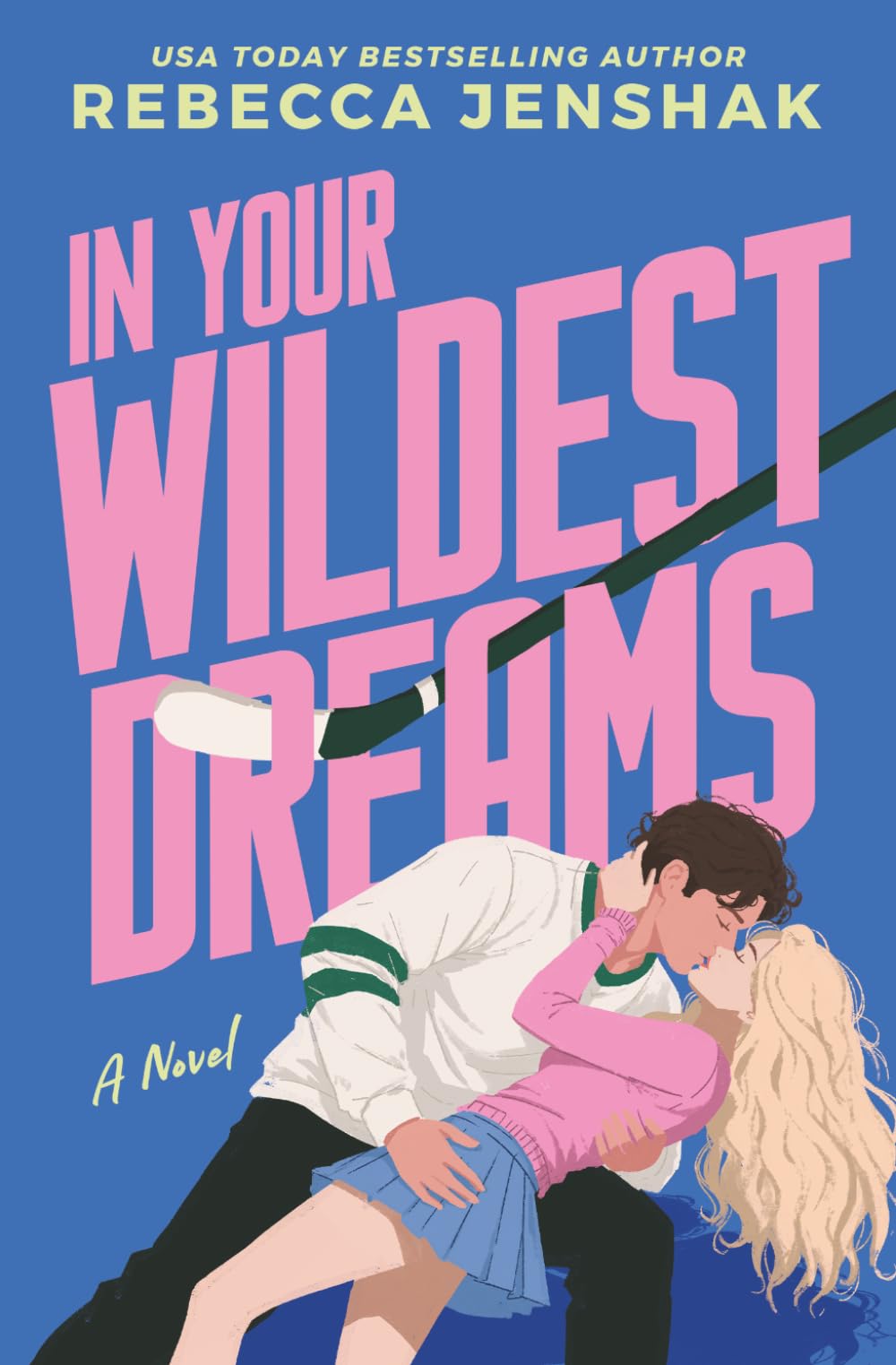 In Your Wildest Dreams