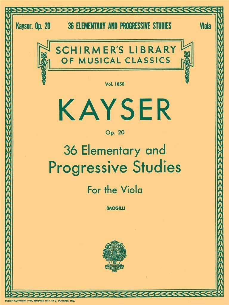 Kayser 36 Elementary And Progressive Studies (Viola) Vla: Schirmer Library of Classics Volume 1850 Viola Method